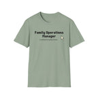 Family Operation Manager T-Shirt