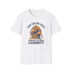 So Much Laundry T-Shirt