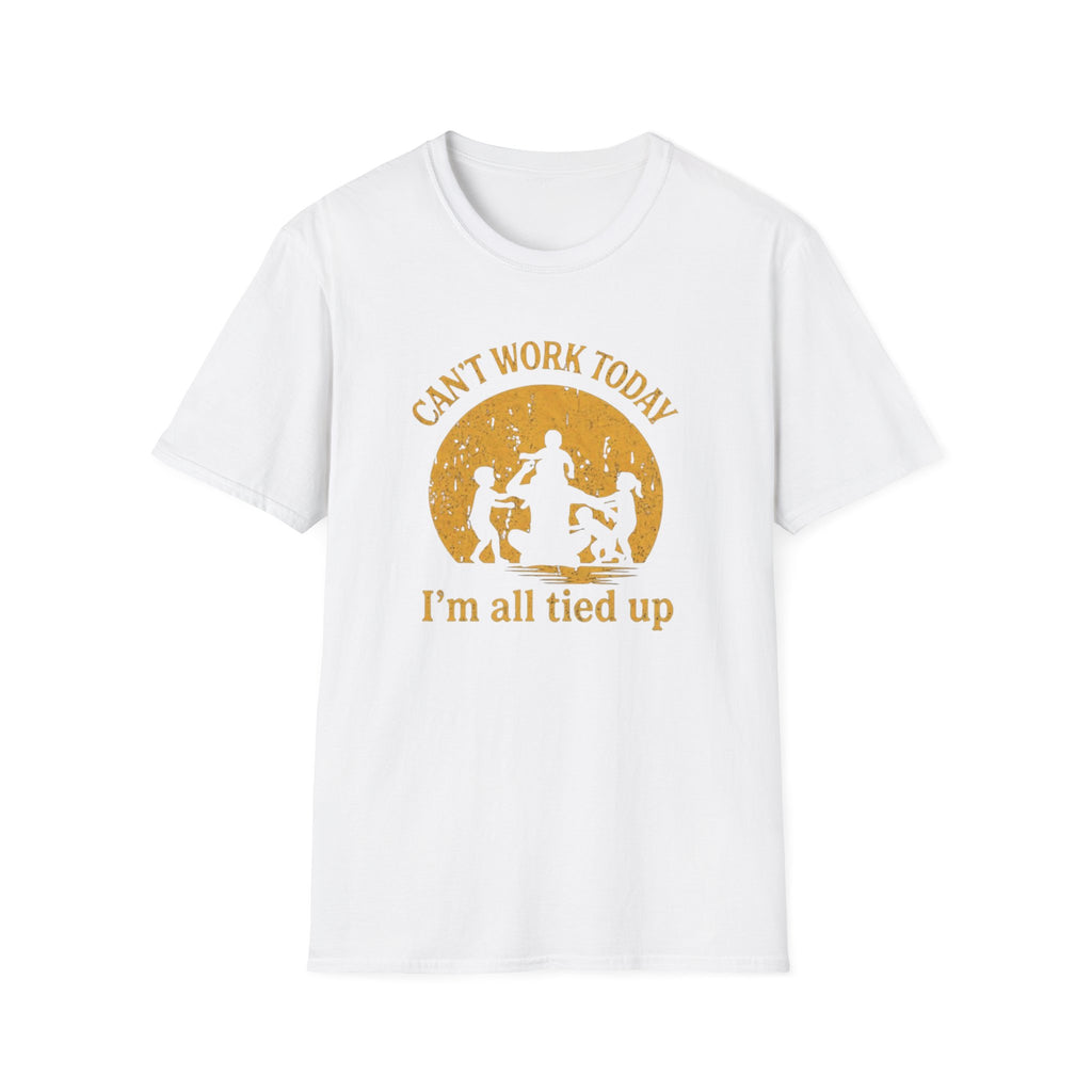 Can't Work Today T-Shirt