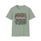 Monday T-Shirt
