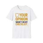Not On My Checklist T-Shirt