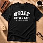 Officially Outnumbered T-Shirt
