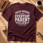 Everyday Parent T-Shirt