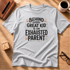 Exhausted Parent T-Shirt