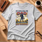 Superhero Dad T-Shirt