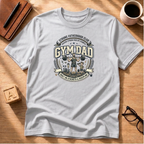 Gym Dad T-Shirt