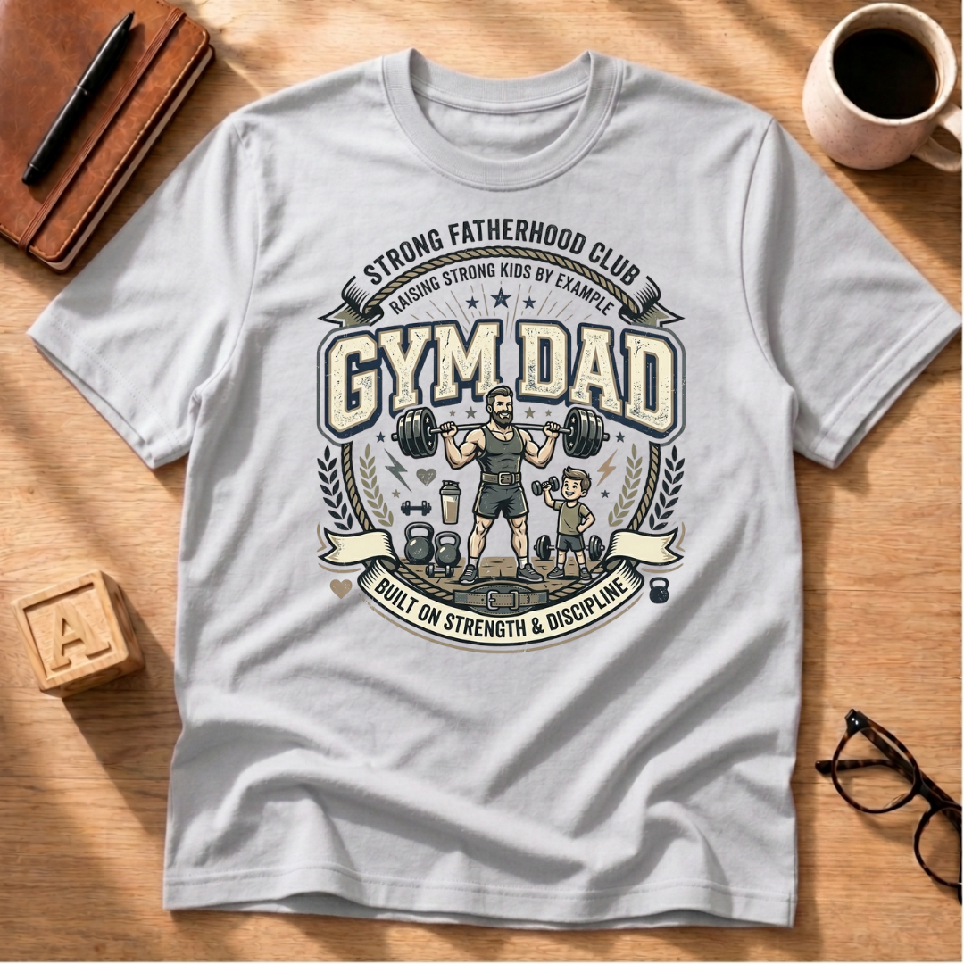 Gym Dad T-Shirt