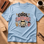 Cool Mom Club T-Shirt