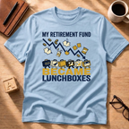 Retirement Fund T-Shirt