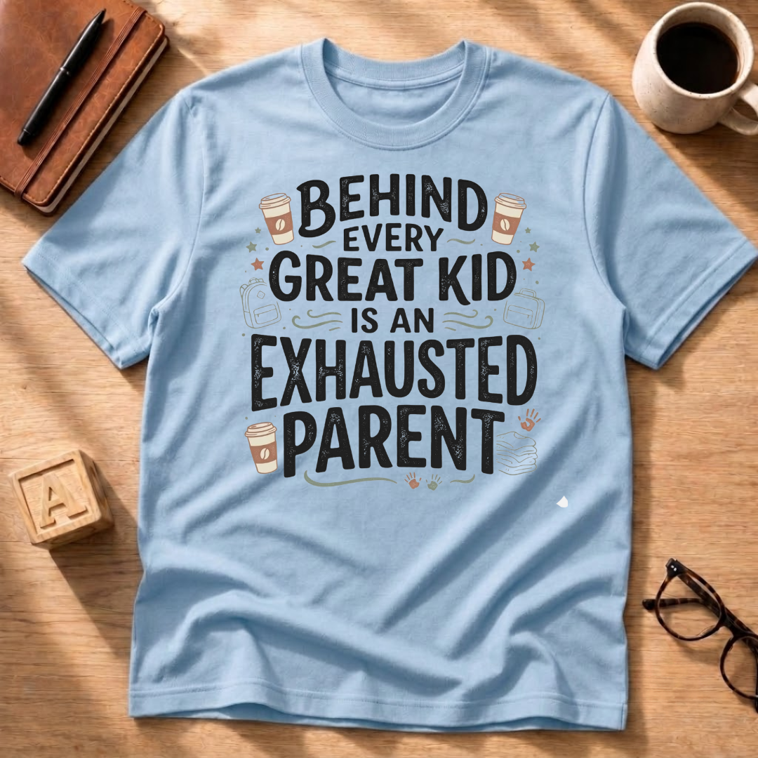 Exhausted Parent T-Shirt