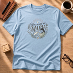 You Made Me Mama T-Shirt