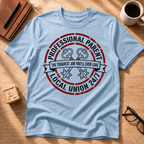 Professional Parent T-Shirt