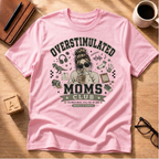 Overstimulated Moms Club T-Shirt