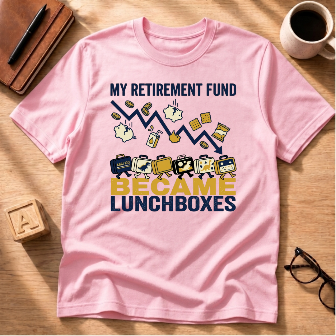 Retirement Fund T-Shirt