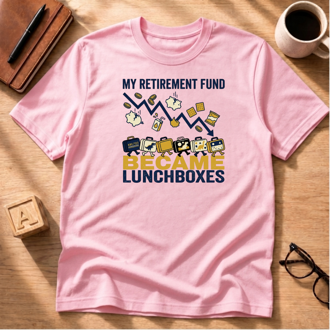 Retirement Fund T-Shirt