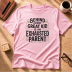 Exhausted Parent T-Shirt