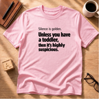 Silence Is Golden T-Shirt