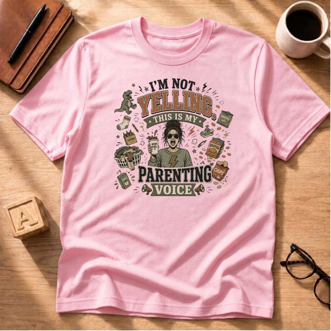 I'm Not Yelling T-Shirt
