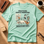Gentle Parenting T-Shirt