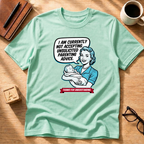Unsolicited Advice T-Shirt