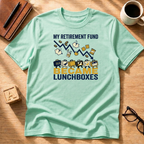 Retirement Fund T-Shirt