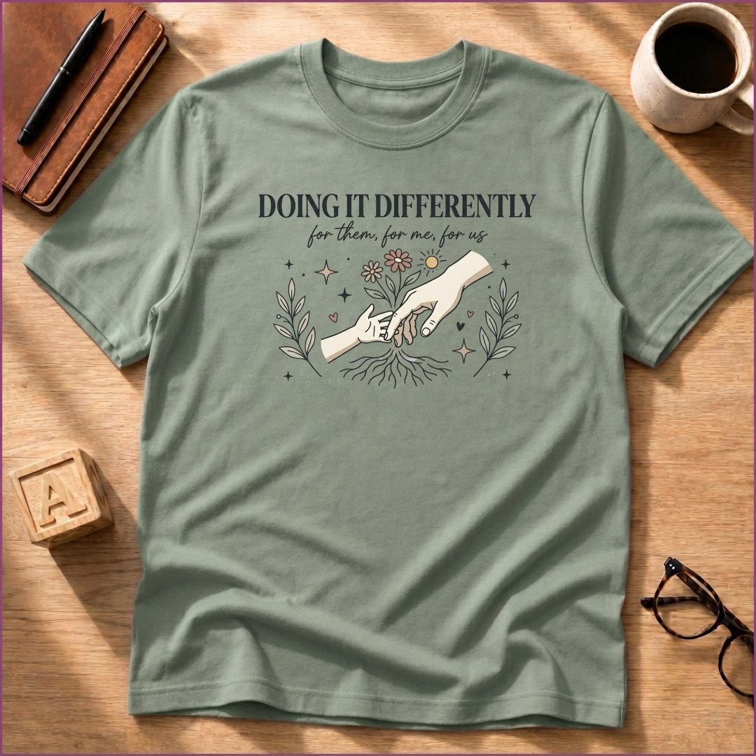 Doing It Differently T-Shirt