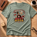 Professional Butt Wiper T-Shirt