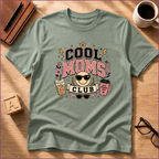 Cool Mom Club T-Shirt
