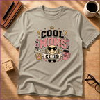 Cool Mom Club T-Shirt