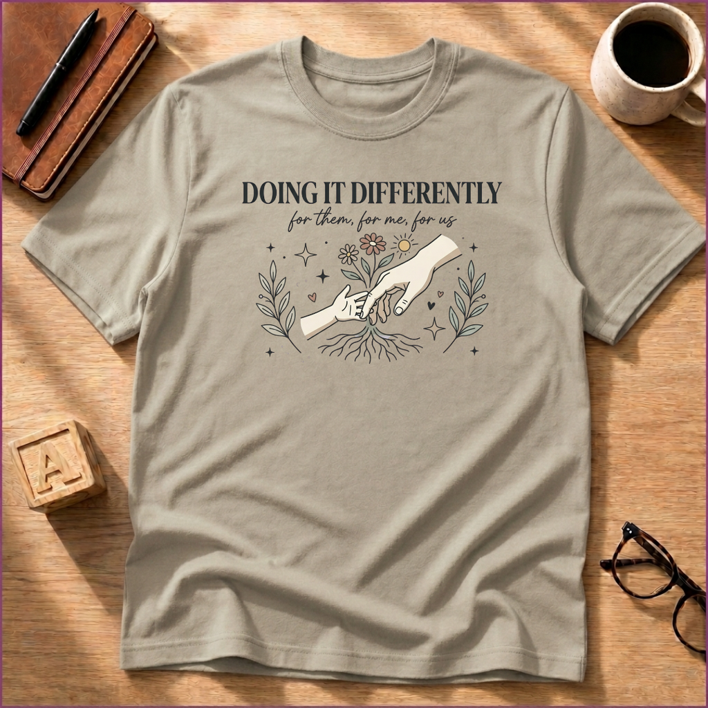 Doing It Differently T-Shirt