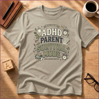 ADHD Survival Parent T-Shirt