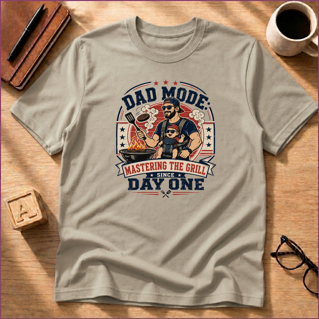 Dad Mode: Mastering The Grill T-Shirt