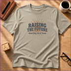 Raising The Future - T-Shirt