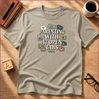 Parenting With 47 Open Tabs T-Shirt