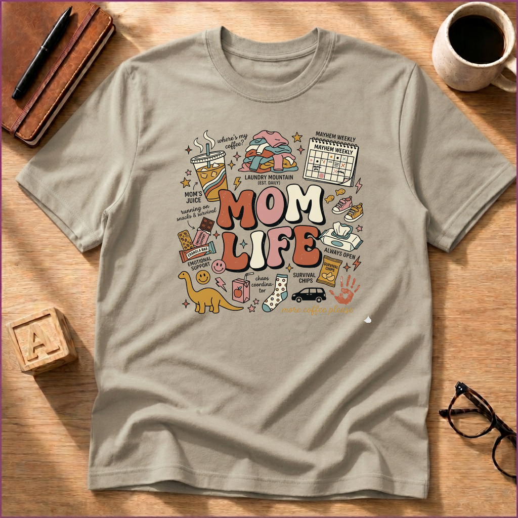 Mom Life T-Shirt
