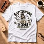 Overstimulated Moms Club T-Shirt