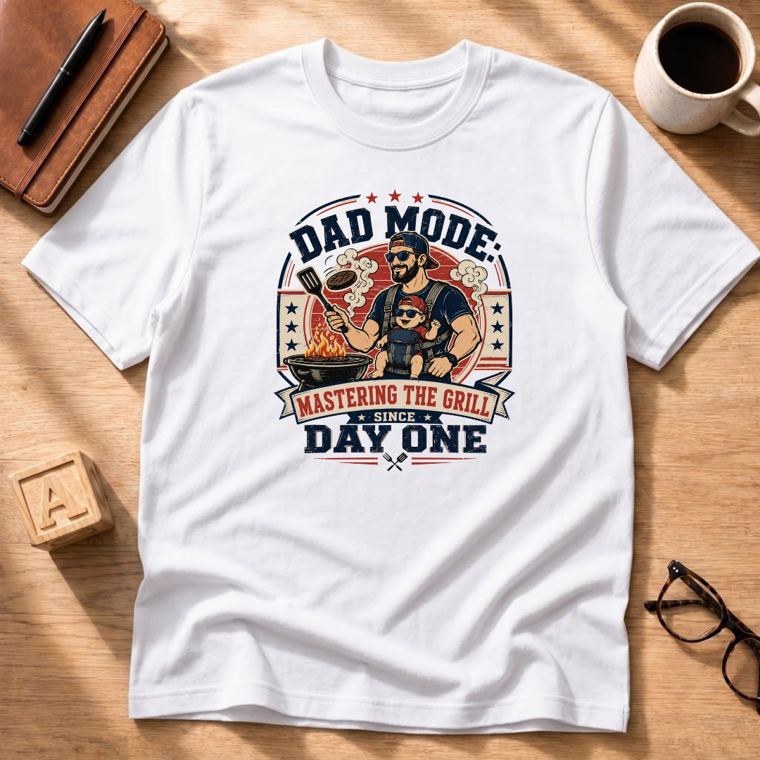Dad Mode: Mastering The Grill T-Shirt