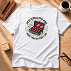Cost of Living T-Shirt