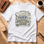 ADHD Survival Parent T-Shirt