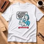 Unsolicited Advice T-Shirt