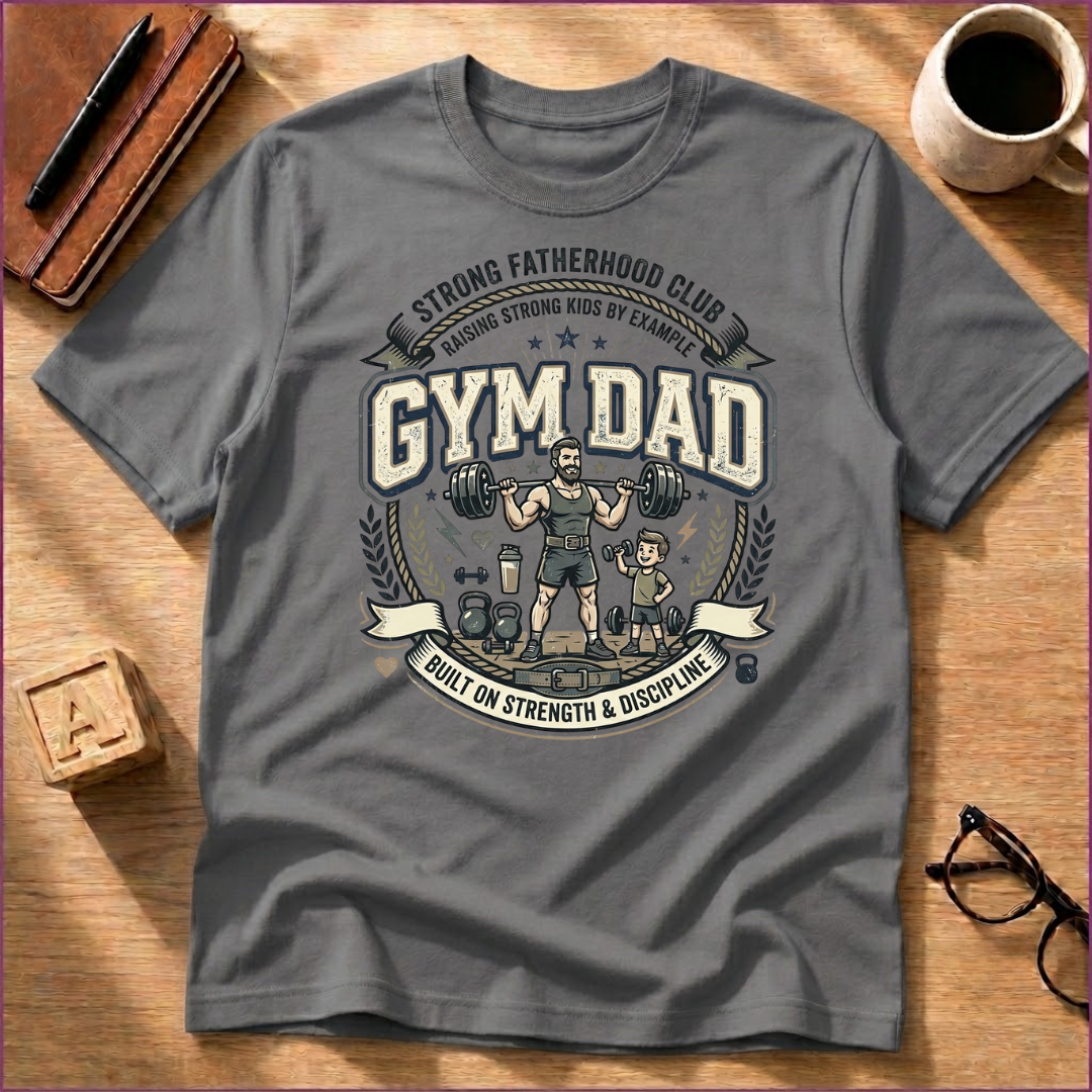 Gym Dad T-Shirt