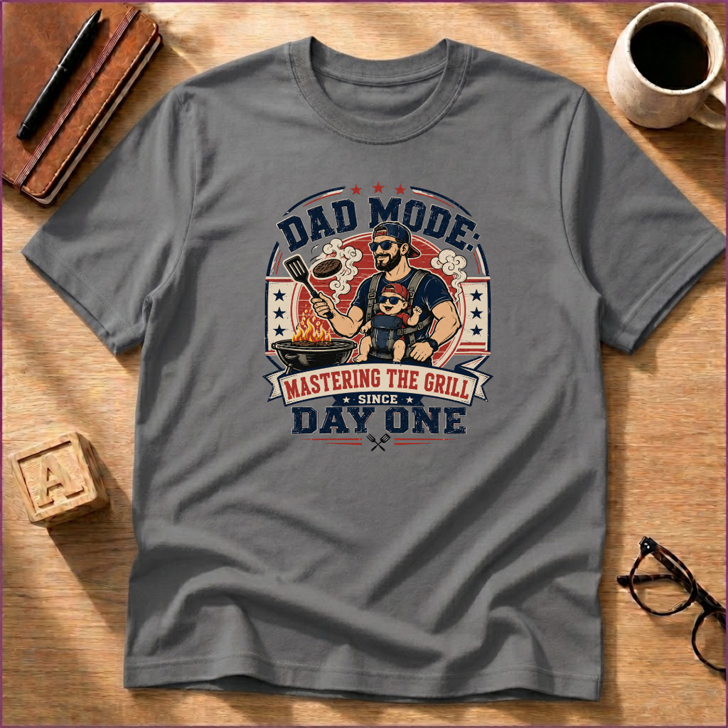 Dad Mode: Mastering The Grill T-Shirt